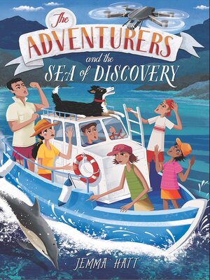 cover image of The Adventurers and the Sea of Discovery